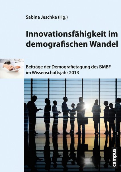 Produktbild: Innovationsf&auml;higkeit im demografischen Wandel