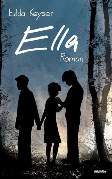 Ella, Taschenbuch von Edda Keyser, BoD – Books on Demand, 9783748169093