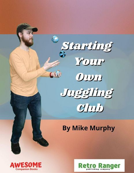Produktbild: Starting Your Own Juggling Club