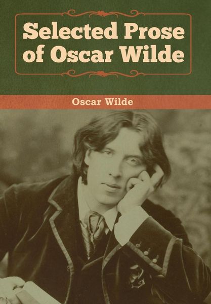Produktbild: Selected Prose of Oscar Wilde