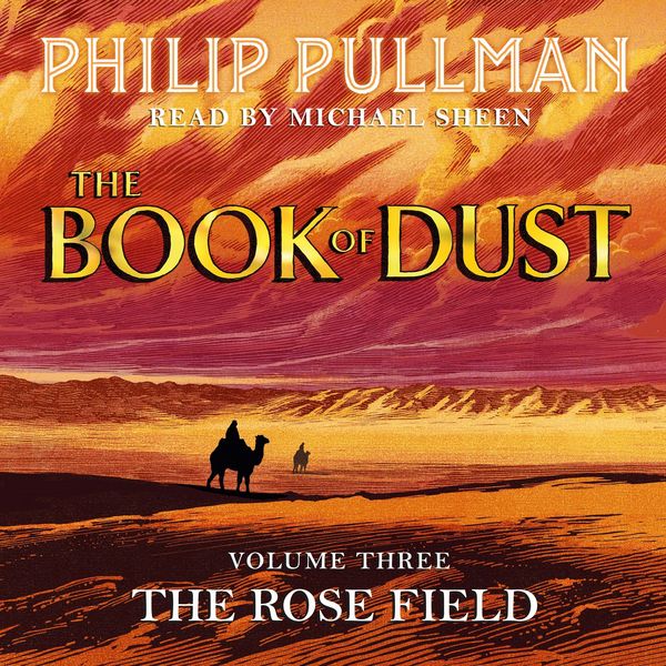 Produktbild: Pullman, P: Rose Field: The Book of Dust 3/18 CDs