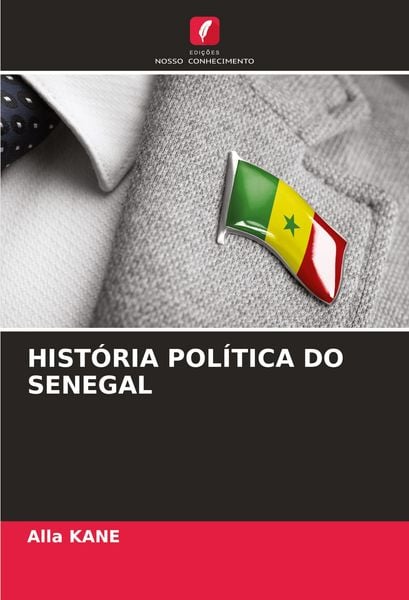 Produktbild: Hist&oacute;ria Pol&iacute;tica Do Senegal