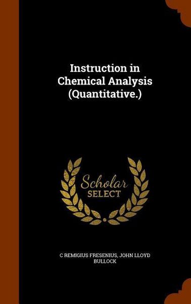 Produktbild: Instruction in Chemical Analysis (Quantitative.)