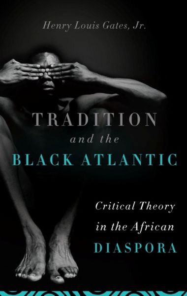 Produktbild: Tradition and the Black Atlantic