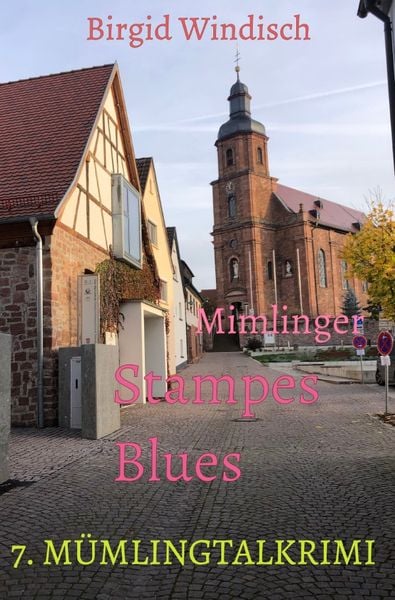 Produktbild: M&uuml;mlingtal-Krimi / Mimlinger Stampes Blues