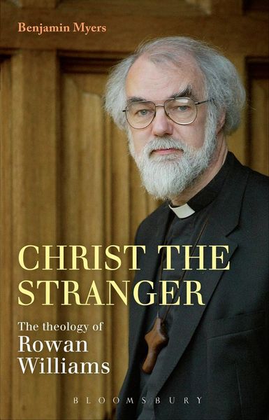 Produktbild: Christ the Stranger: The Theology of Rowan Williams