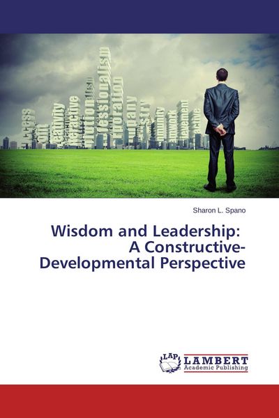 Produktbild: Wisdom and Leadership: A Constructive-Developmental Perspective