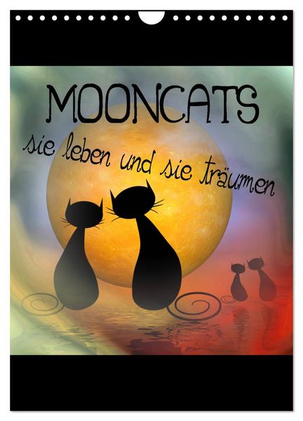 Produktbild: Mooncats - sie leben und sie tr&auml;umen (Wandkalender 2026 DIN A4 hoch), CALVENDO Monatskalender