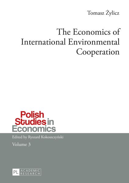 Produktbild: The Economics of International Environmental Cooperation