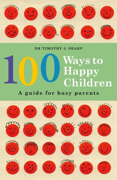 Produktbild: 100 Ways to Happy Children