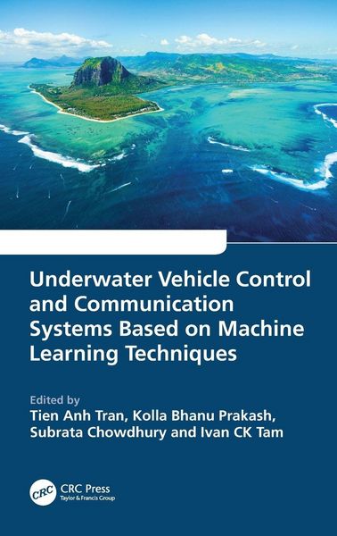 Produktbild: Underwater Vehicle Control and Communication Systems Based on Machine Learning Techniques