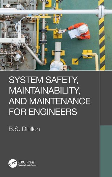 Produktbild: System Safety, Maintainability, and Maintenance for Engineers