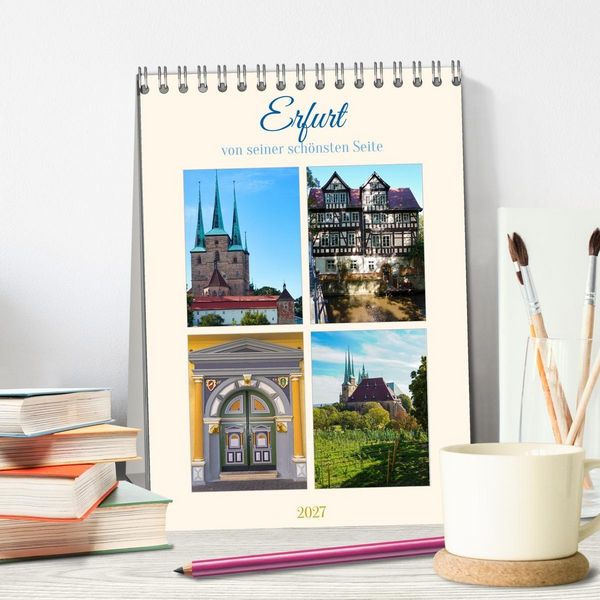Produktbild: Erfurt von seiner sch&ouml;nsten Seite (Tischkalender 2027 DIN A5 hoch), CALVENDO Monatskalender