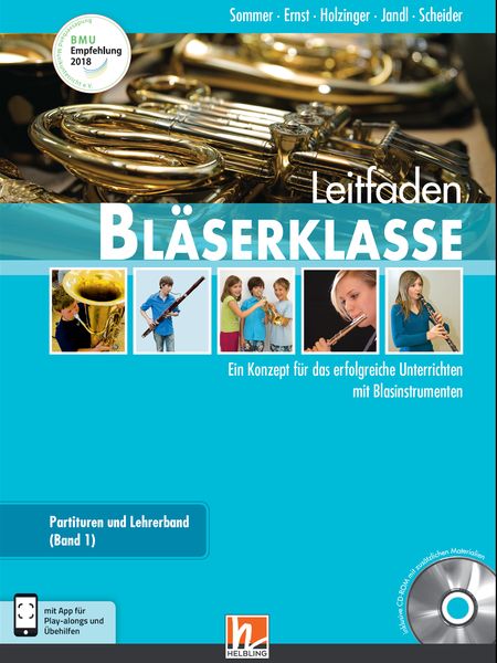 Sommer, B: Leitfaden Bläserklasse. Lehrerband