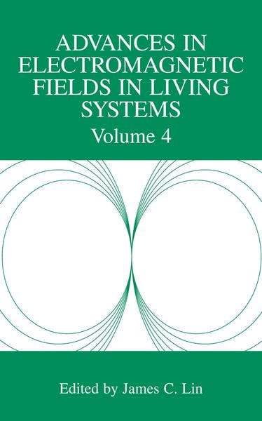 Produktbild: Advances in Electromagnetic Fields in Living Systems