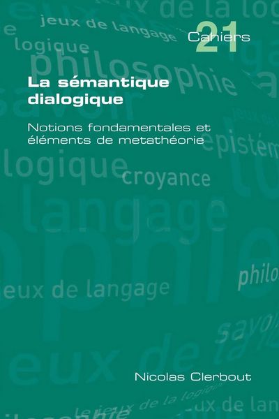 Produktbild: La Semantique Dialogique. Notions Fondamentales Et Elements de Metatheorie
