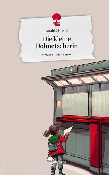 Produktbild: Die kleine Dolmetscherin. Life is a Story - story.one