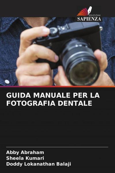 Produktbild: GUIDA MANUALE PER LA FOTOGRAFIA DENTALE