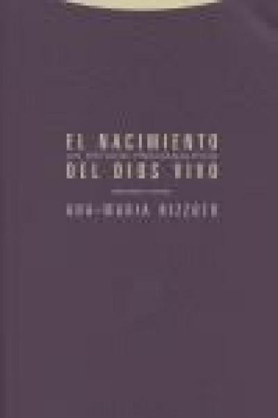 Produktbild: El nacimiento del Dios vivo : un estudio psicoanal&iacute;tico