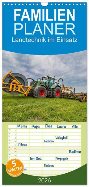 Familienplaner 2026 - Landtechnik im Einsatz mit 5 Spalten (Wandkalender, 21 x 45 cm) CALVENDO