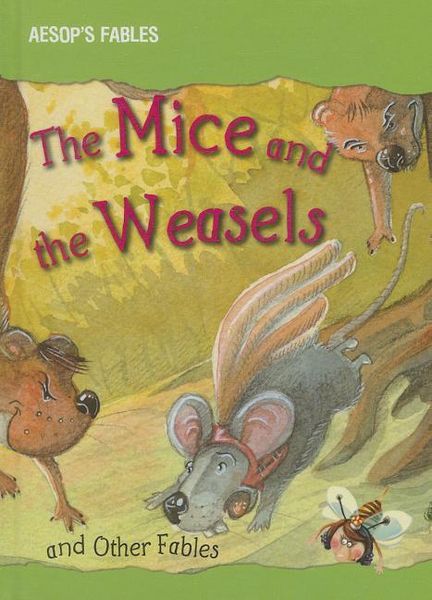Produktbild: The Mice and the Weasels and Other Fables