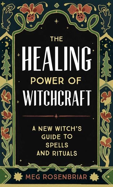 Produktbild: The Healing Power of Witchcraft