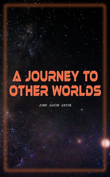 Produktbild: A Journey to Other Worlds