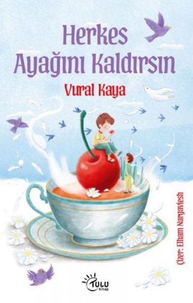 Produktbild: Herkes Ayagini Kaldirsin