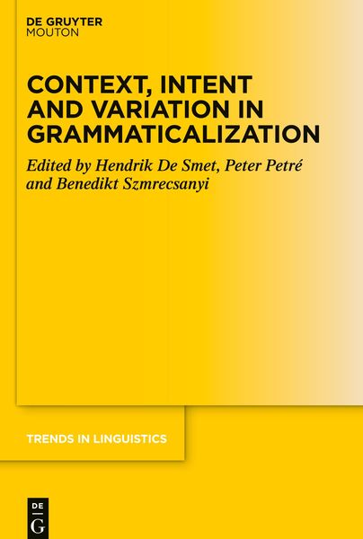 Produktbild: Context, Intent and Variation in Grammaticalization