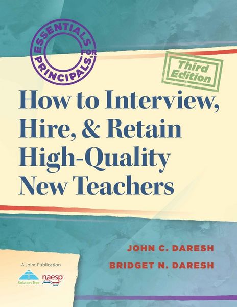 Produktbild: How to Interview, Hire, & Retain HighQuality New Teachers