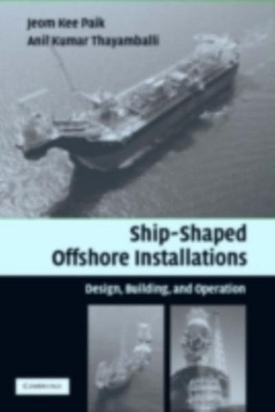 Produktbild: Ship-Shaped Offshore Installations
