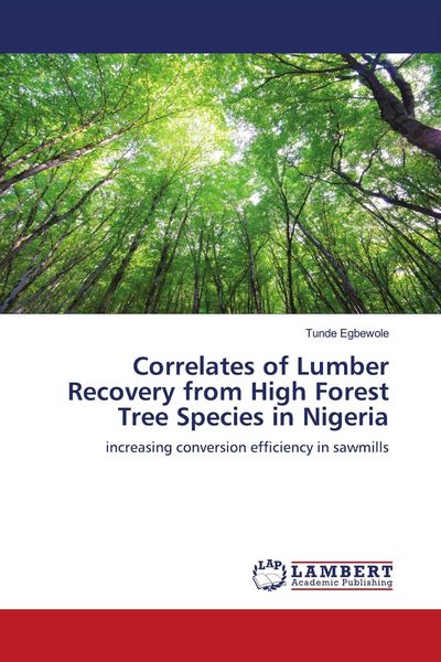 Produktbild: Correlates of Lumber Recovery from High Forest Tree Species in Nigeria