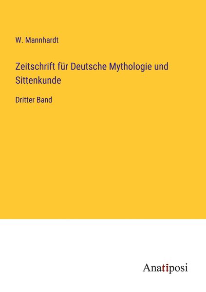 Produktbild: Zeitschrift f&uuml;r Deutsche Mythologie und Sittenkunde