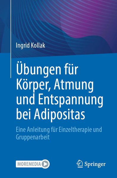 Produktbild: &Uuml;bungen f&uuml;r K&ouml;rper, Atmung und Entspannung bei Adipositas