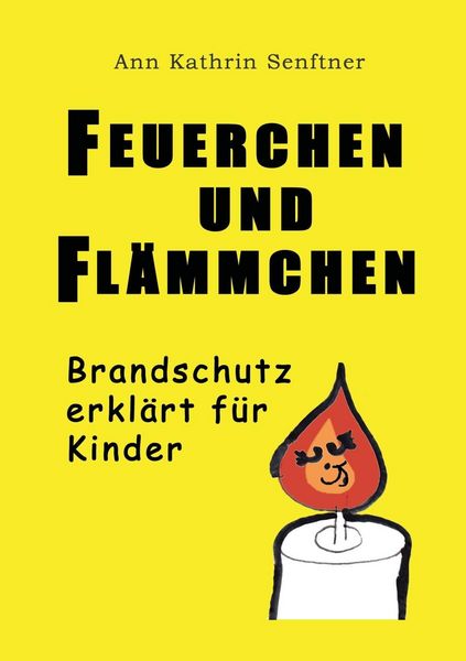 Produktbild: Feuerchen und Fl&auml;mmchen
