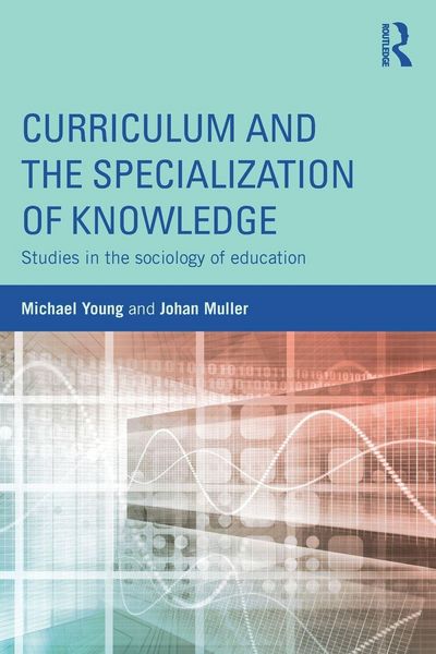 Produktbild: Curriculum and the Specialization of Knowledge