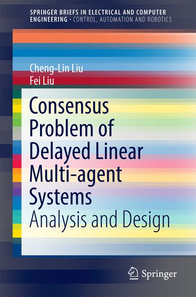 Produktbild: Consensus Problem of Delayed Linear Multi-agent Systems