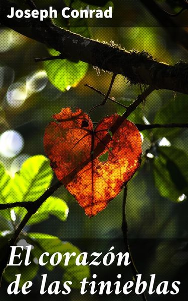 Produktbild: El coraz&oacute;n de las tinieblas