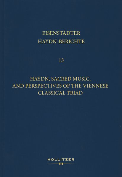 Produktbild: Haydn, Sacred Music, and Perspectives of the Viennese Classical Triad