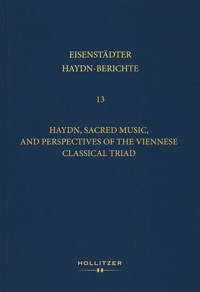 Produktbild: Haydn, Sacred Music, and Perspectives of the Viennese Classical Triad