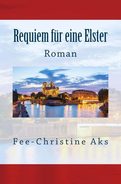 Produktbild: Requiem f&uuml;r eine Elster