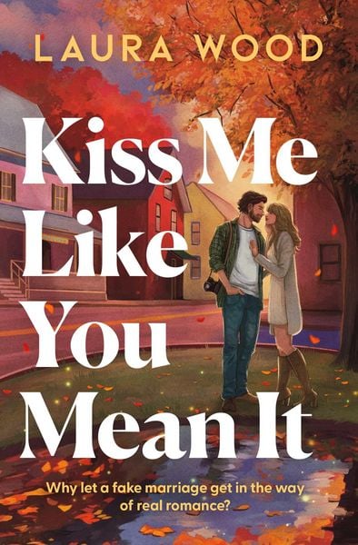 Produktbild: Kiss Me Like You Mean It