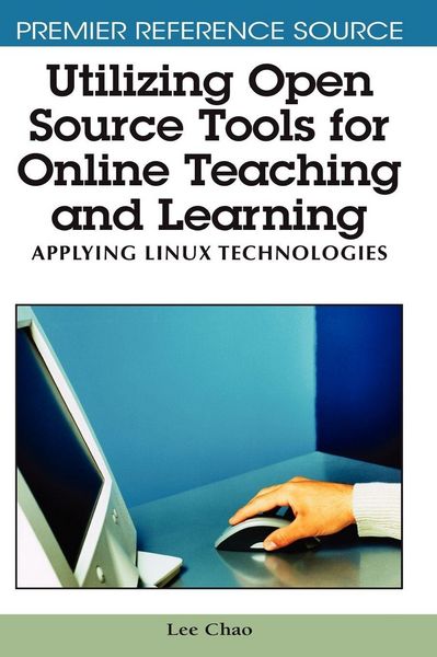 Produktbild: Utilizing Open Source Tools for Online Teaching and Learning