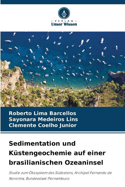 Produktbild: Sedimentation und K&uuml;stengeochemie auf einer brasilianischen Ozeaninsel