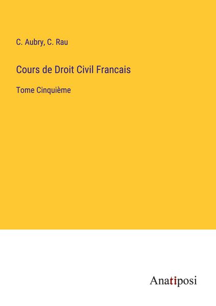 Produktbild: Cours de Droit Civil Francais