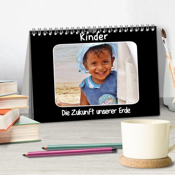 Produktbild: Kinder Die Zukunft unserer Erde (Tischkalender 2026 DIN A5 quer), CALVENDO Monatskalender