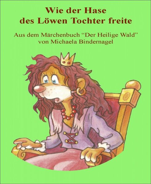 Produktbild: Wie der schlaue Hase des L&ouml;wen Tochter freite