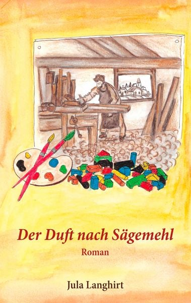 Der Duft nach Sägemehl, Taschenbuch von Jula Langhirt, BoD – Books on Demand, 9783750472747