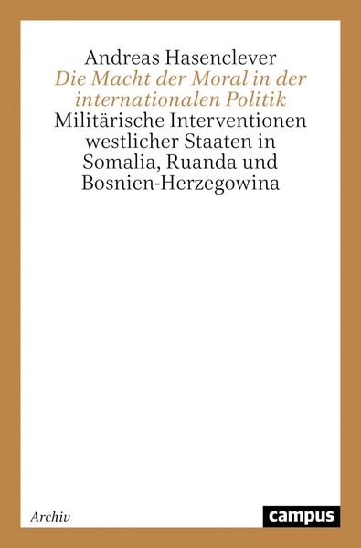 Produktbild: Die Macht der Moral in der internationalen Politik