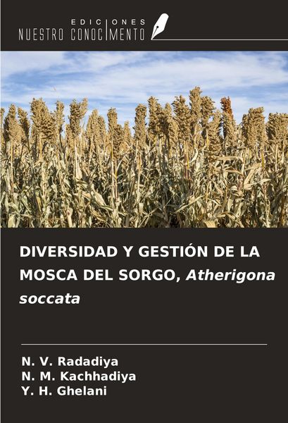 Produktbild: Diversidad Y Gesti&oacute;n De La Mosca Del Sorgo, Atherigona Soccata